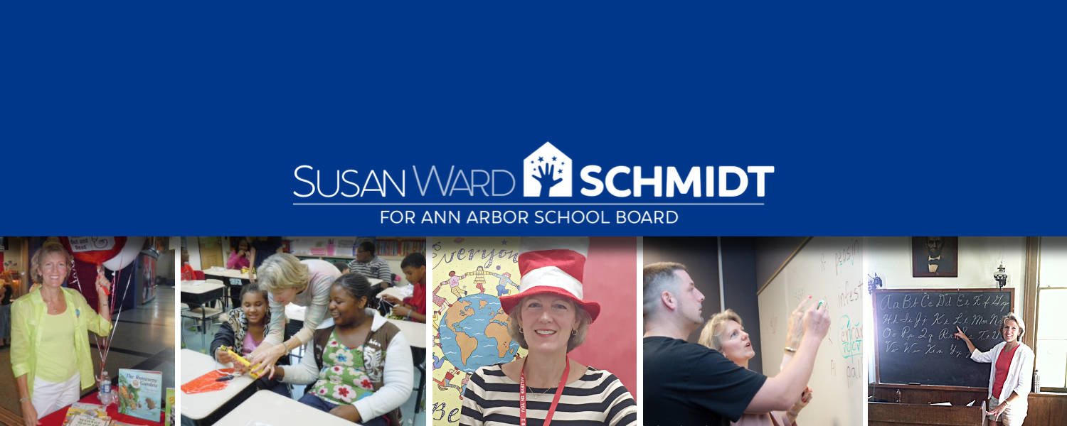 Susan Schmidt For Ann Arbor School Board